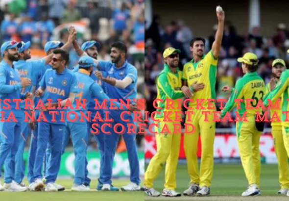 australian men’s cricket team vs india national cricket team match scorecard